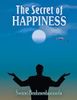 The Secret of Happiness