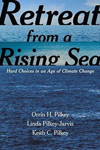 Retreat from a Rising Sea