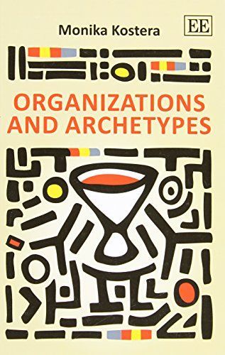 Organizations and Archetypes