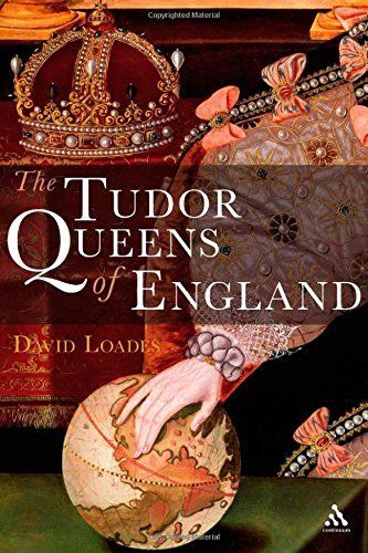 The Tudor Queens of England