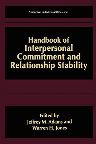 Handbook of Interpersonal Commitment and Relationship Stability