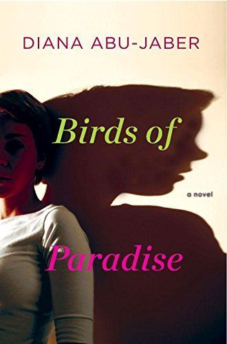 Birds of Paradise: A Novel