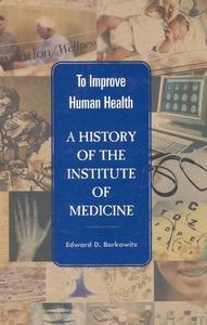 To Improve Human Health