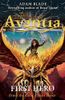 The Chronicles of Avantia #1: First Hero