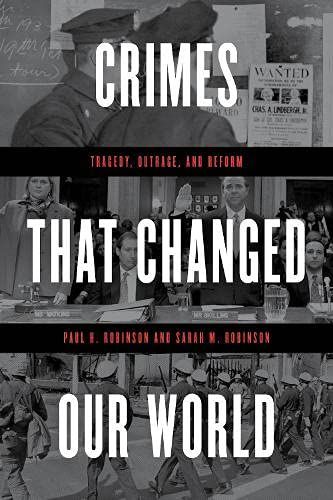 Crimes That Changed Our World