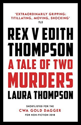 Rex v Edith Thompson
