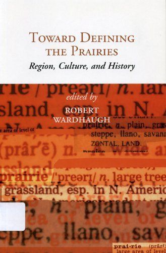 Toward Defining the Prairies