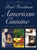 American Cuisine: And How It Got This Way
