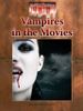 Vampires in the Movies