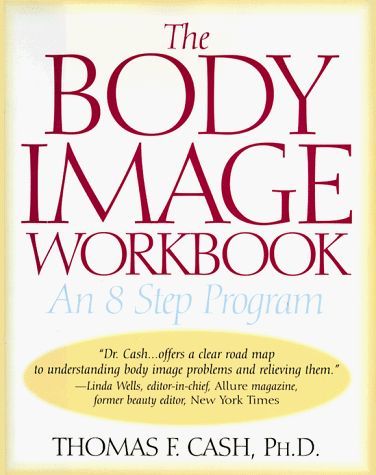 The Body Image Workbook