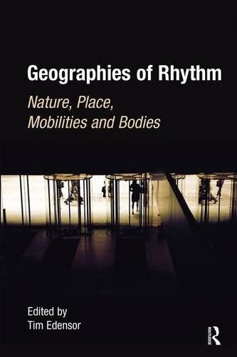 Geographies of Rhythm