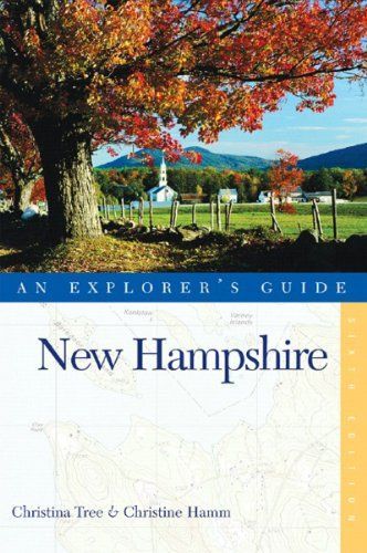 Explorer's Guide New Hampshire (Seventh Edition)