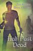 Half Past Dead