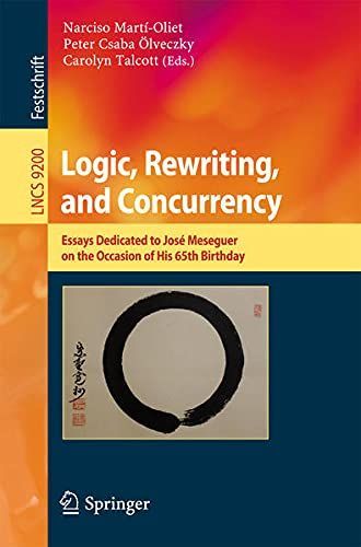 Logic, Rewriting, and Concurrency