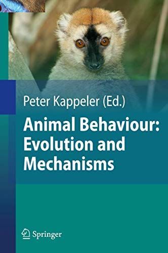 Animal Behaviour: Evolution and Mechanisms