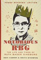 Notorious RBG Young Readers' Edition