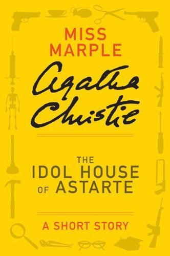 The Idol House of Astarte