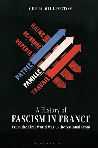 A History of Fascism in France