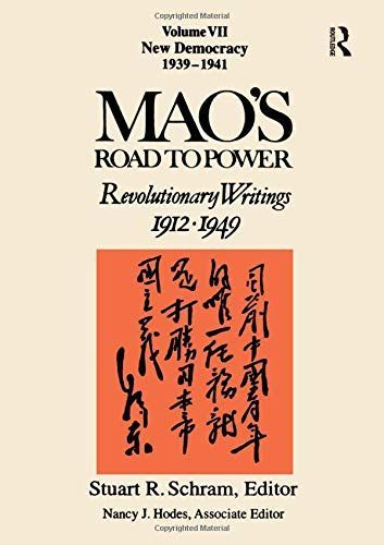 Mao's Road to Power: Revolutionary Writings, 1912-49: v. 6: New Stage (August 1937-1938)