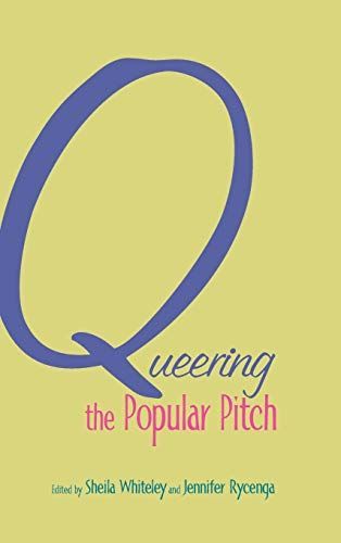 Queering the Popular Pitch