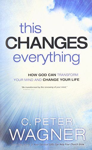 This Changes Everything (The Prayer Warrior Series)