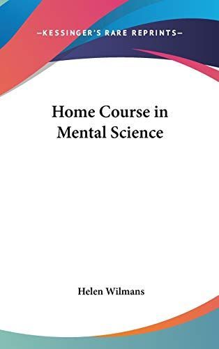 Home Course in Mental Science