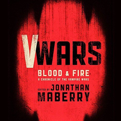V-Wars: Blood and Fire