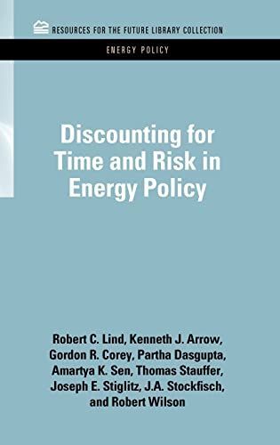 Discounting for Time and Risk in Energy Policy