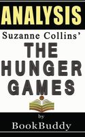 The Hunger Games: by Suzanne Collins