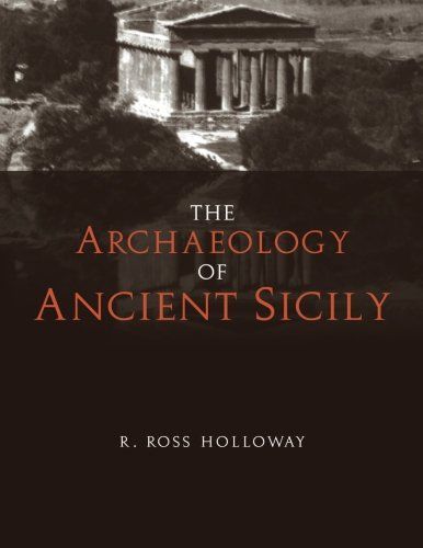 The Archaeology of Ancient Sicily