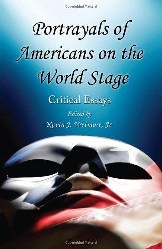 Portrayals of Americans on the World Stage