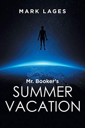 Mr. Booker’S Summer Vacation
