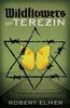 Wildflowers of Terezin