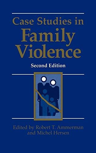 Case Studies in Family Violence