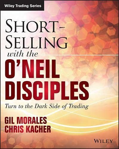 Short-Selling with the O'Neil Disciples