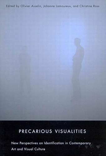 Precarious Visualities