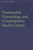 Transmedial Narratology and Contemporary Media Culture