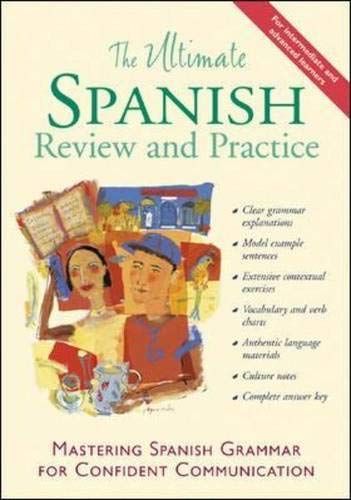 Ultimate Spanish Review and Practice, Second Edition