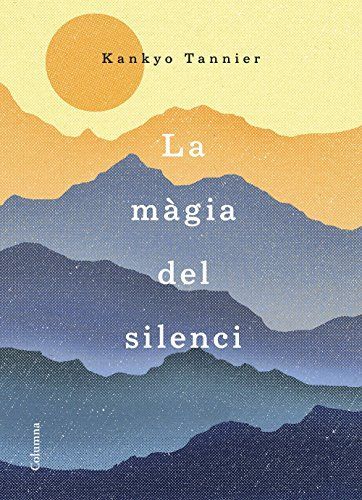 La magia del silencio