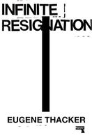 Infinite Resignation