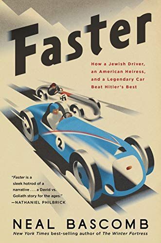 The Racers: How an Outcast Driver, an American Heiress, and a Legendary Car Challenged Hitler's Best (Scholastic Focus)