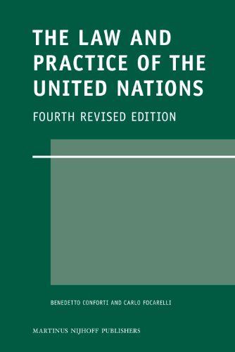 The Law and Practice of the United Nations