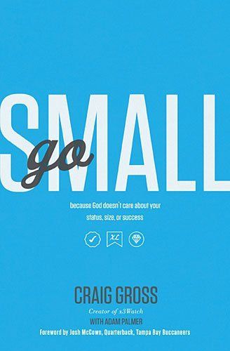 Go Small