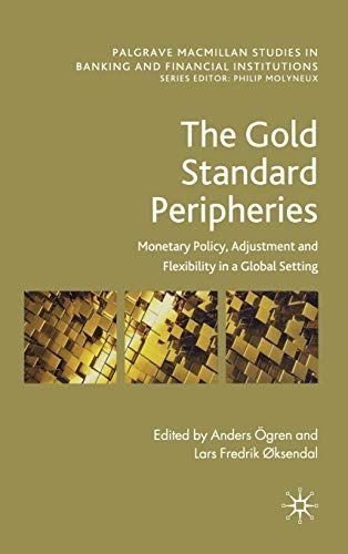 The Gold Standard Peripheries