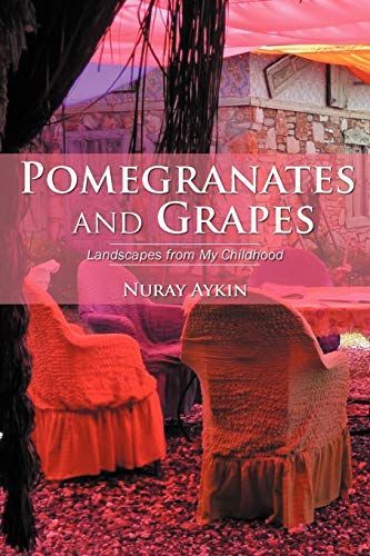 Pomegranates and Grapes