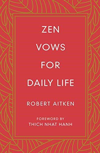 Zen Vows for Daily Life