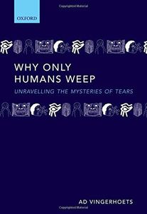 Why Only Humans Weep