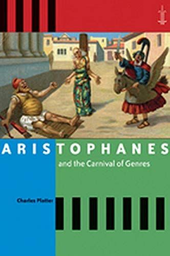 Aristophanes and the Carnival of Genres