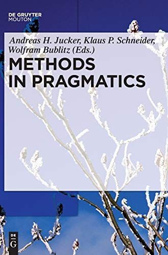 Methods in Pragmatics