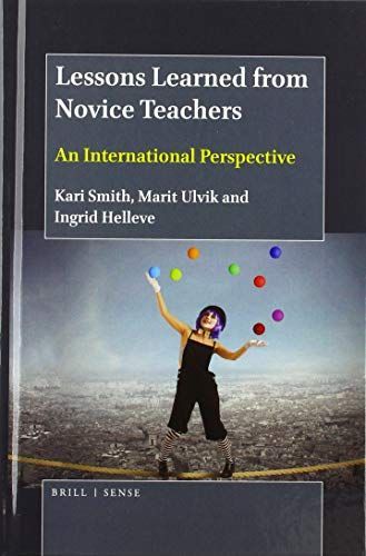 Lessons Learned from Novice Teachers